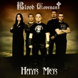 Blood Covenant : Hayr Mer